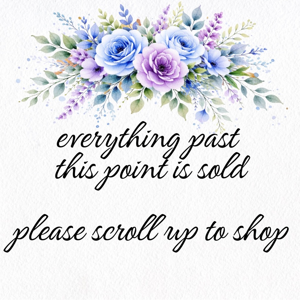 Scroll up to shop 😁